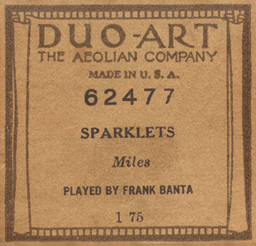 Duo-Art Roll 'Sparklets' - Played by Frank Banta